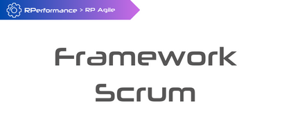 RP Agile - Framework Scrum